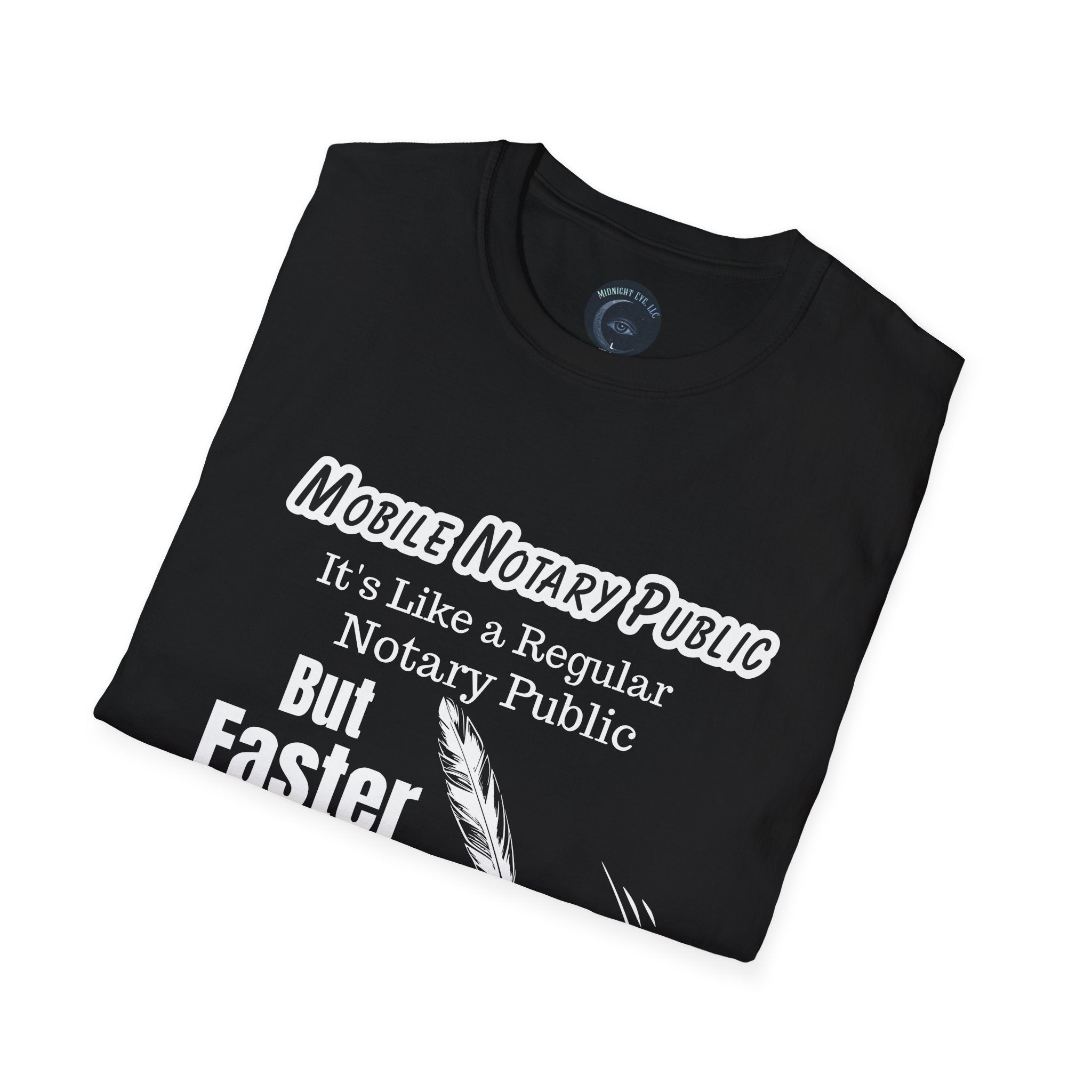 Notary Public - Funny T-Shirt