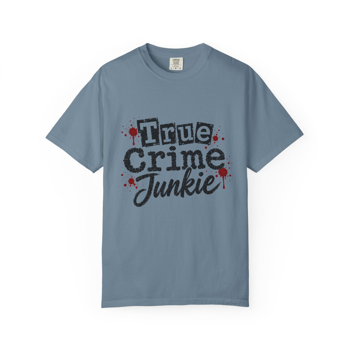 True Crime Junkie T-Shirt — Graphic Tee for Podcast & Mystery Fans