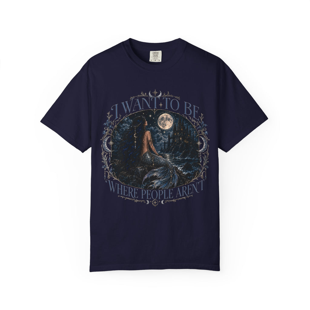 Mystic Moon Whimsy Goth Mermaid and Castle T-Shirt — "I Want to Be Where People Aren't"