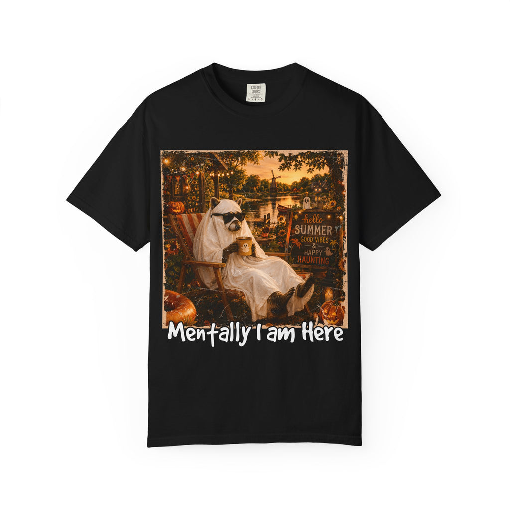 Mentally I Am Here Beach Racoon T-Shirt - Ghost Racoon Summerween Tee
