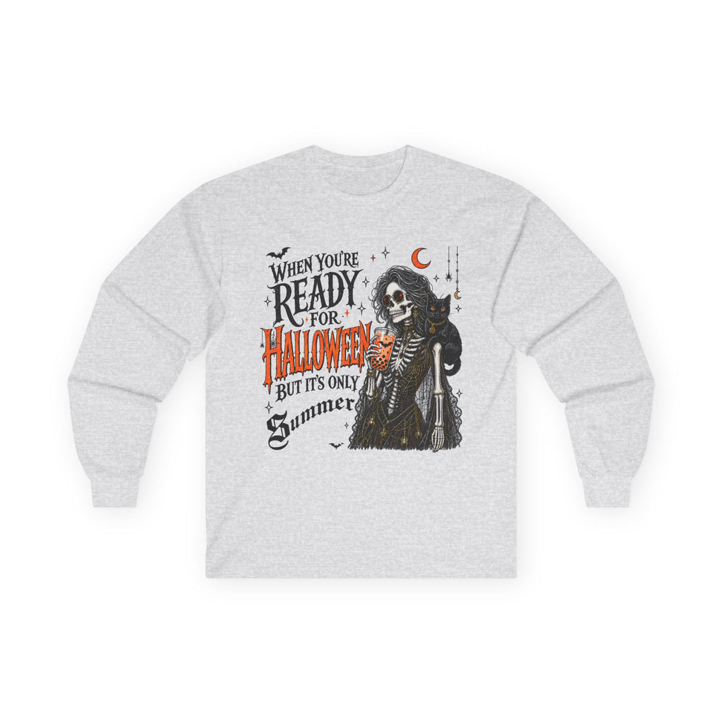 Halloween Skeleton Long Sleeve Tee – "When You're Ready for Halloween But It's Only Summer". Midnight Eye, LLC