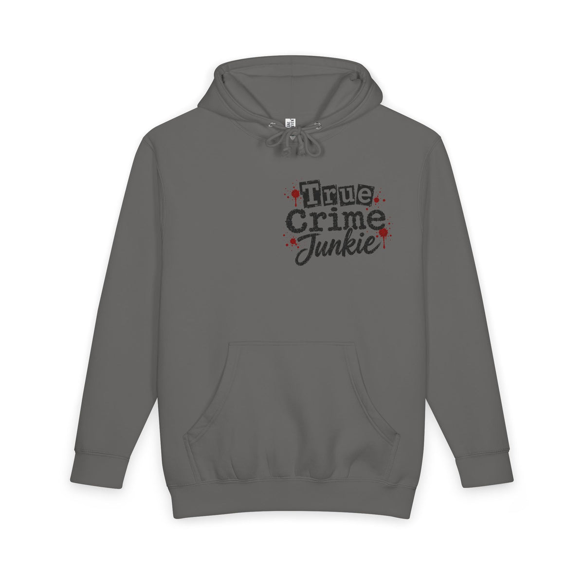 True Crime Hoodie — “True Crime Junkie” Cozy Pullover. True Crime and Comfy Clothes