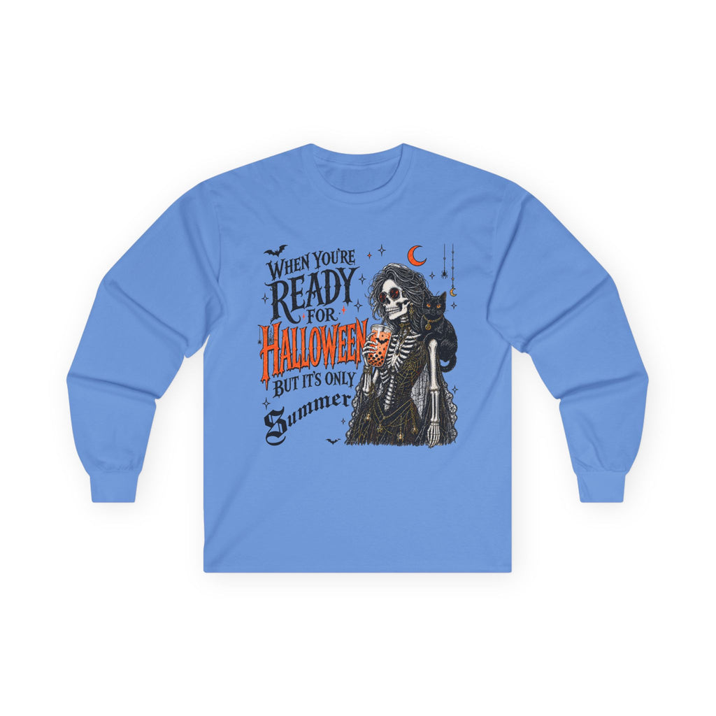 Halloween Skeleton Long Sleeve Tee – "When You're Ready for Halloween But It's Only Summer". Midnight Eye, LLC