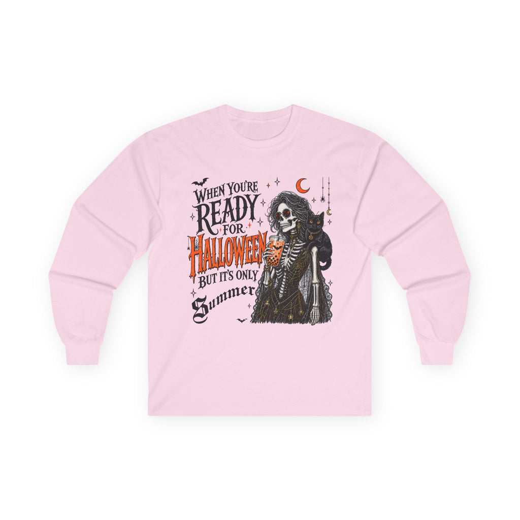 Halloween Skeleton Long Sleeve Tee – "When You're Ready for Halloween But It's Only Summer". Midnight Eye, LLC