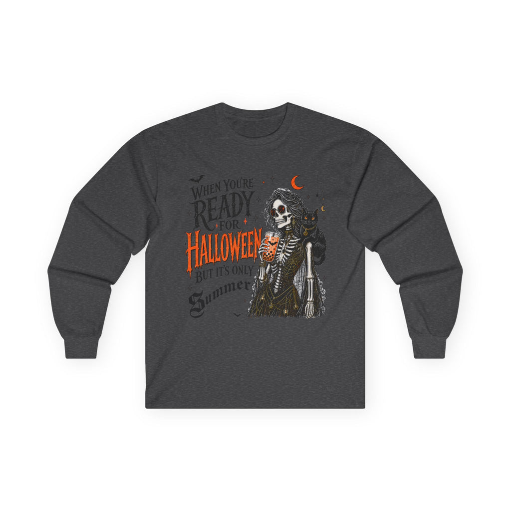 Halloween Skeleton Long Sleeve Tee – "When You're Ready for Halloween But It's Only Summer". Midnight Eye, LLC