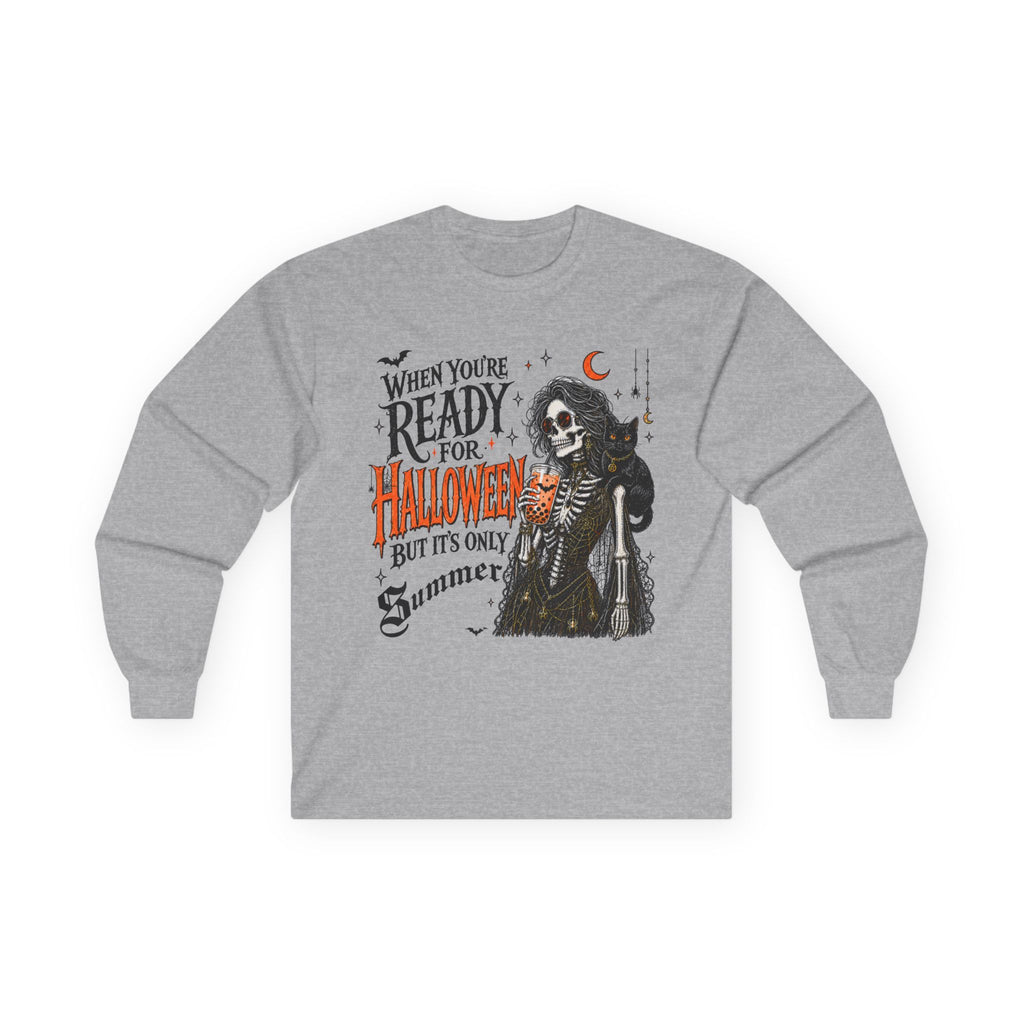 Halloween Skeleton Long Sleeve Tee – "When You're Ready for Halloween But It's Only Summer". Midnight Eye, LLC