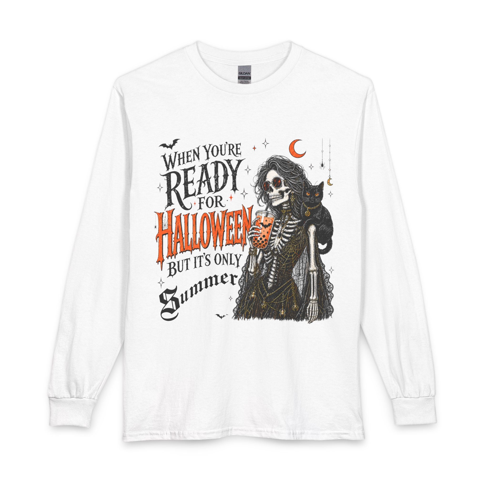 Halloween-Ready Skeleton Long Sleeve Tee — "When You're Ready for Halloween but It's Only Summer"