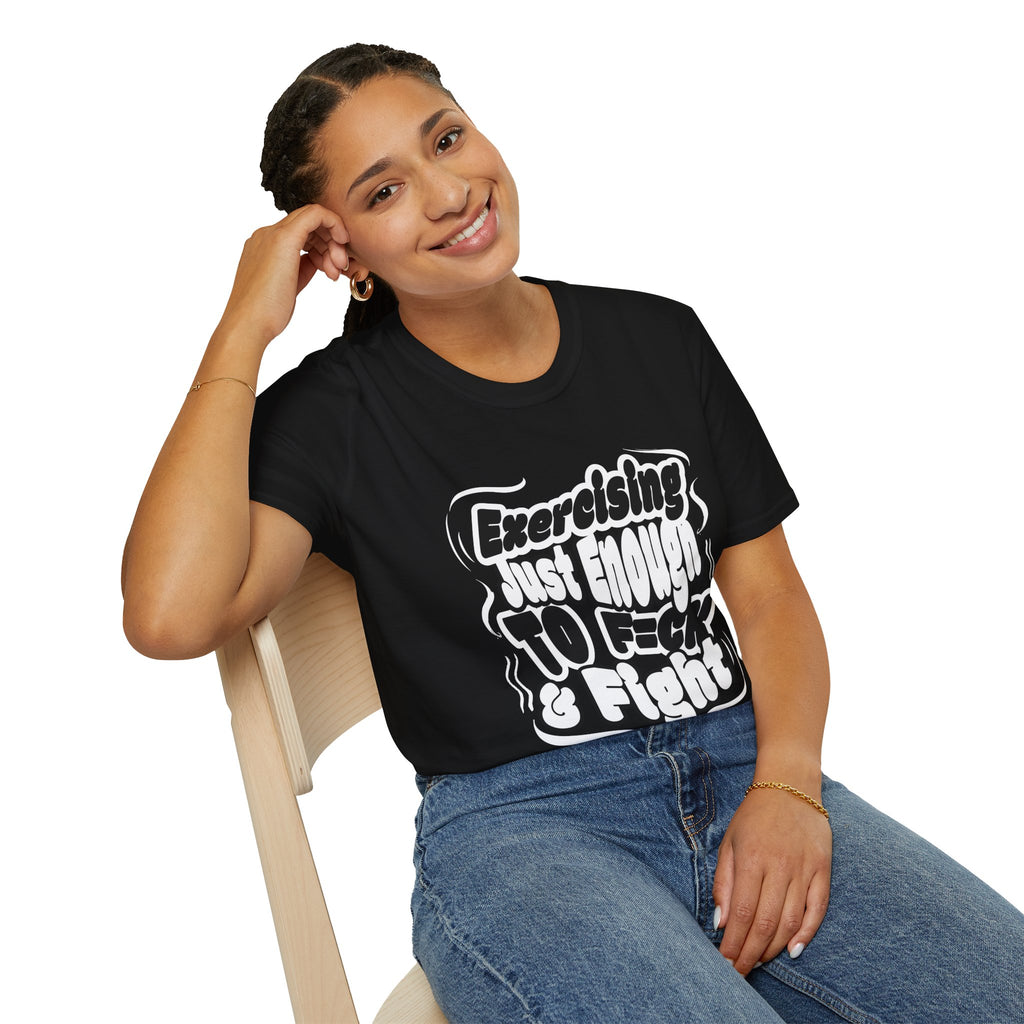T-Shirt — Sarcastic Humor Tee - Retro Bold Fitness Tee - "Exercise Just Enough to F*ck & Fight" - Midnight Eye, LLC