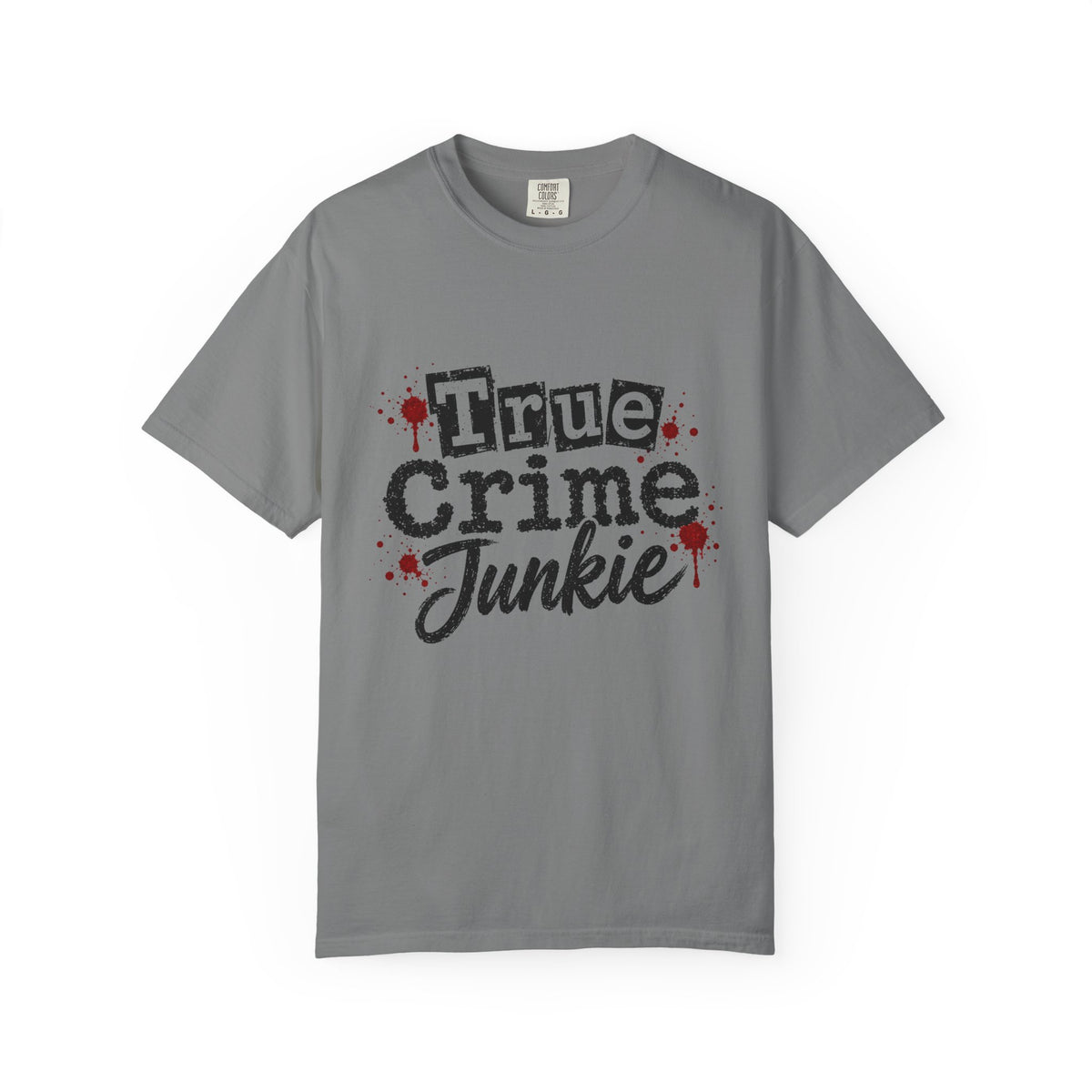 True Crime Junkie T-Shirt — Graphic Tee for Podcast & Mystery Fans