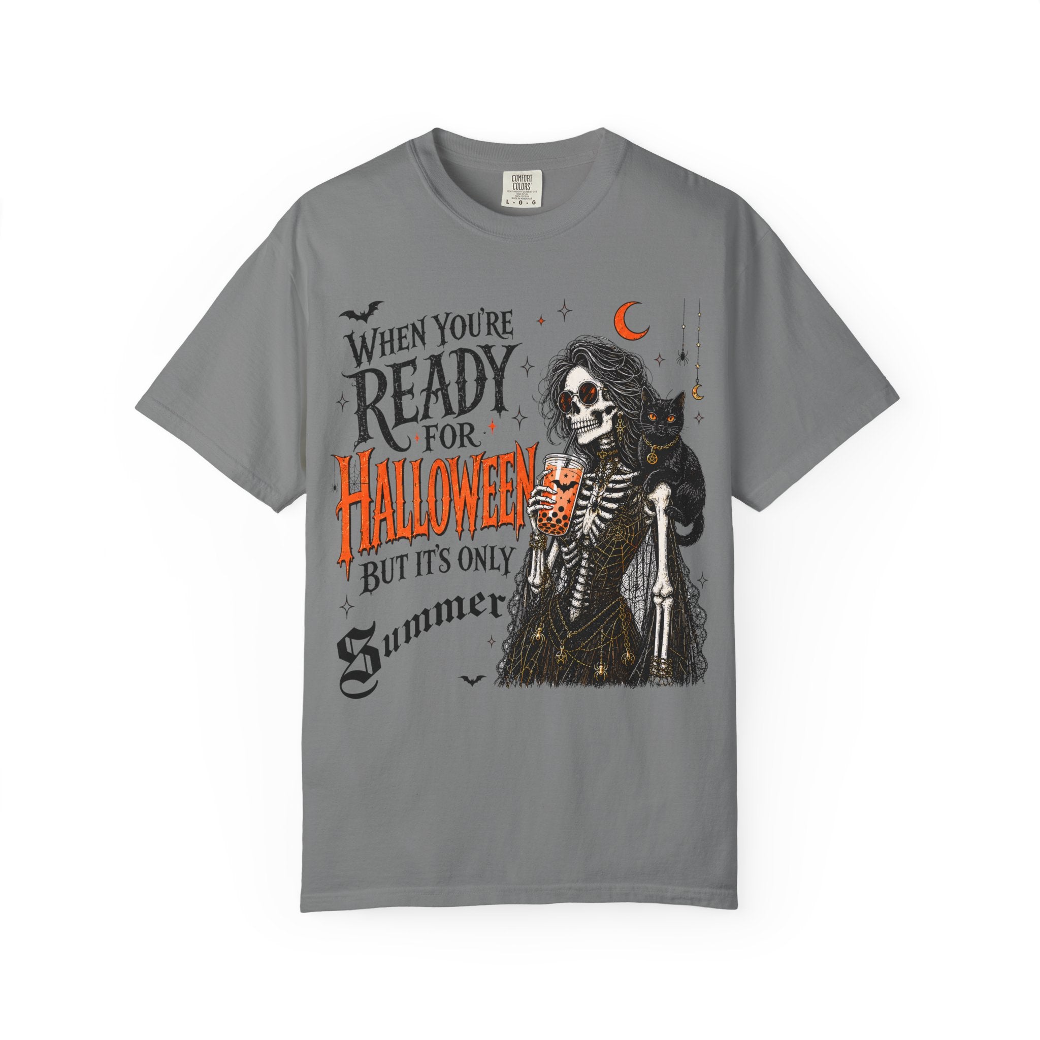 Halloween-Ready Grim Reaper T-Shirt – “When You’re Ready for Halloween but It’s Only Summer”
