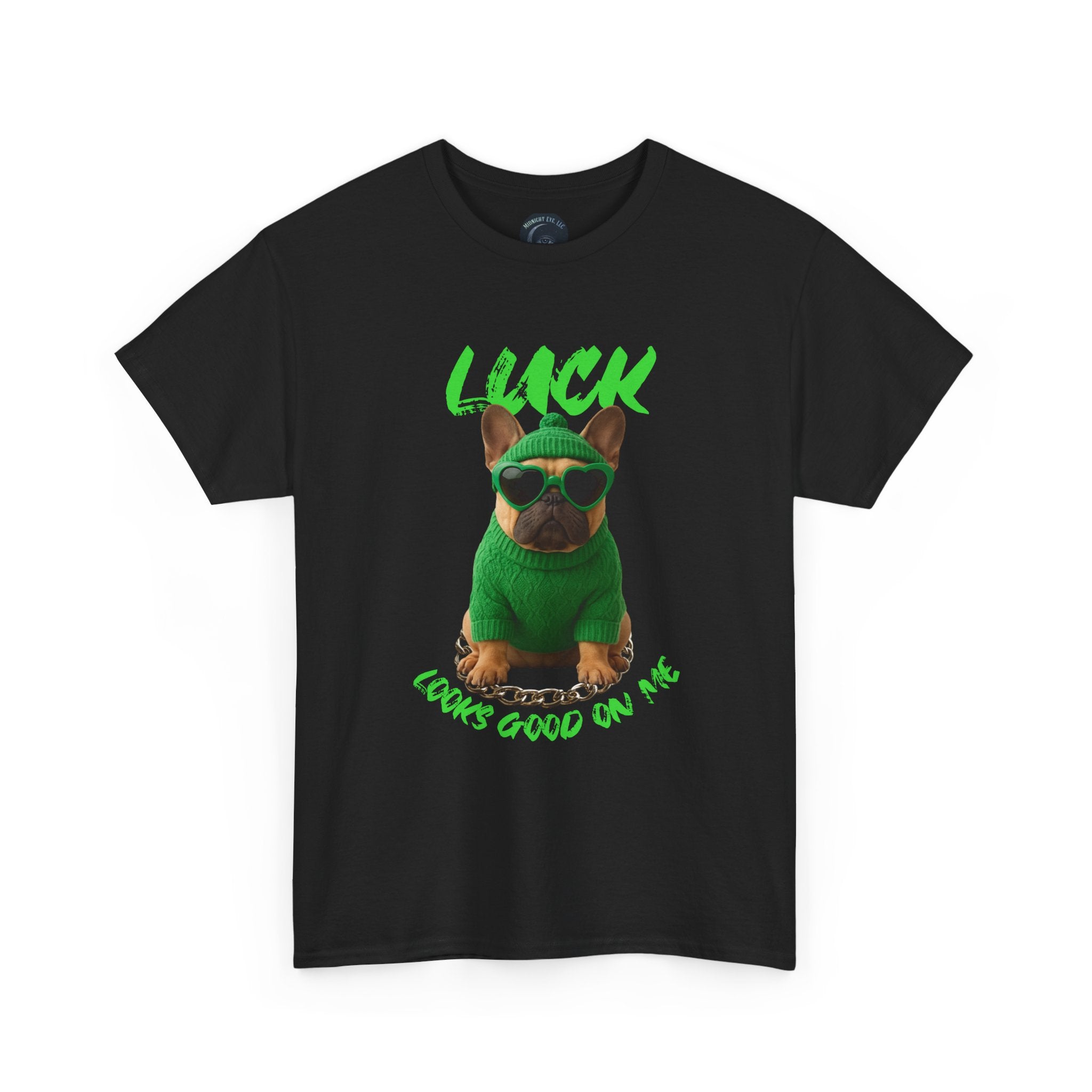 "Luck" Looks Good On Me — Pug Dog Graphic Tee - Midnight Eye, LLC