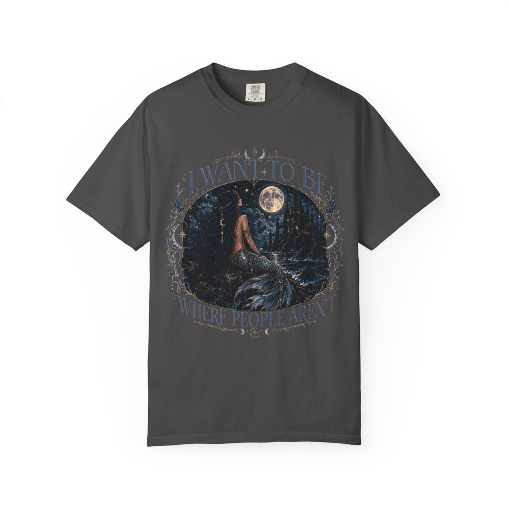 Mystic Moon Whimsy Goth Mermaid and Castle T-Shirt — "I Want to Be Where People Aren't"