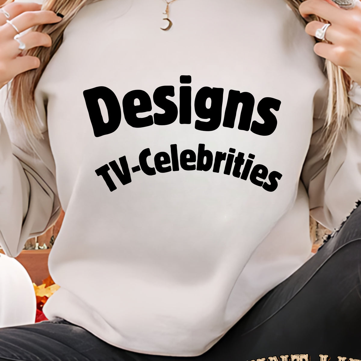 Designs: TV - Celebrities